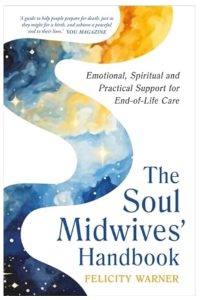 The Soul Midwives Handbook